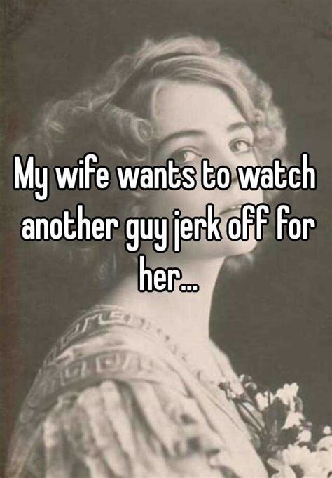 Wife jerks off husband. . Wife jerks husband off